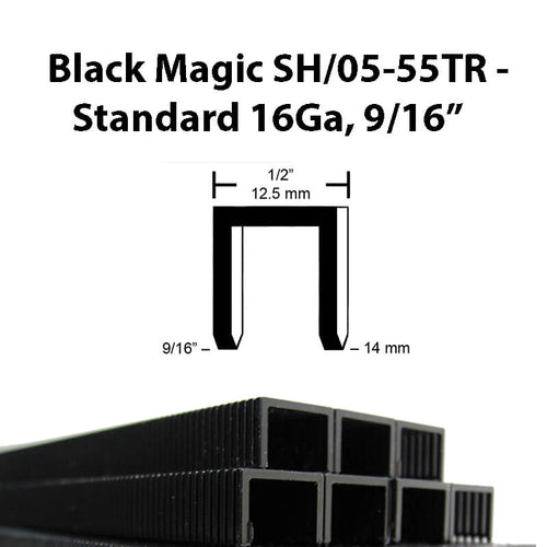 BLACK MAGIC SH/05-55TR - Standard, 16Ga, 9/16”